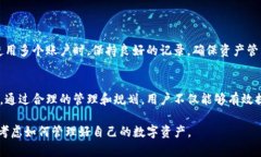   如何解决Tokenim钱包数量超出限制的问题？ /