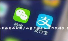 在当今加密货币快速发展的时代，储存、转移和