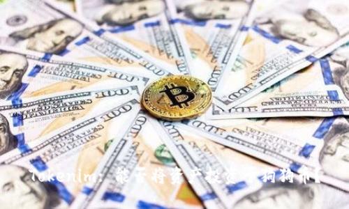 Tokenim: 能否将资产投资于狗狗币？