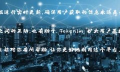    如何快速找到 Tokenim 的搜索地址和相关服务